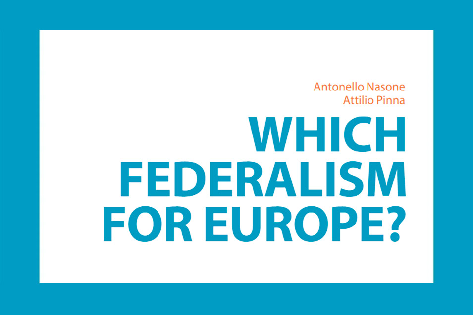 Which Federalism For Europe?